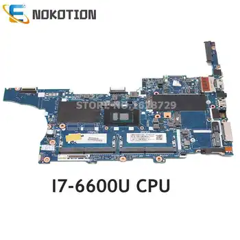 NOKOTION За HP EliteBook 840 G3 850 G3 дънна Платка на лаптоп I7-6600U Процесор DDR4 6050A2822301-MB-A01 826808-001 826808-601