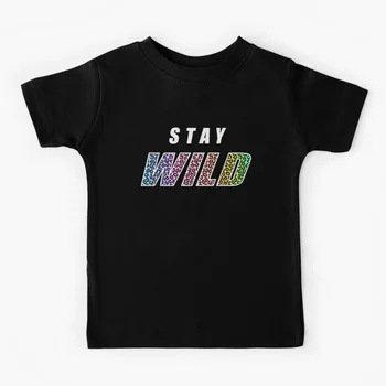 Stay Wild Ексклузивна тениска семейния екип за родители и деца, еднакви ризи, памучни тениски с къс ръкав за деца, тениска за момчета и момичета