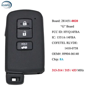 Чип Smart Key 3Б 8A за Toyota Corolla, Camry Avalon 2011 2012 2013 - 2016 FCCID: HYQ14FBA - 281451 - 0020, P/N: 89904-06140
