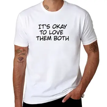Нова тениска It ' s Okay To Love Them Both, однотонная тениска, сладък потник, тениска, къса дрехи от аниме fruit of the стан, мъжки ризи